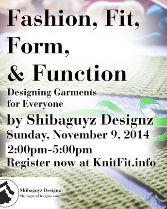 Fashion, Fit, Form, and Function Class by Shibaguyz Designz at Knit Fit 2015