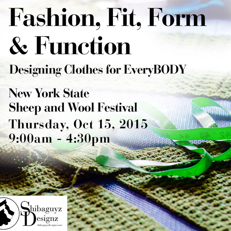 Fashion, Fit, Form & Function class by Shannon & Jason Mullett-Bowlsby at the New York State Sheep and Wool Festival