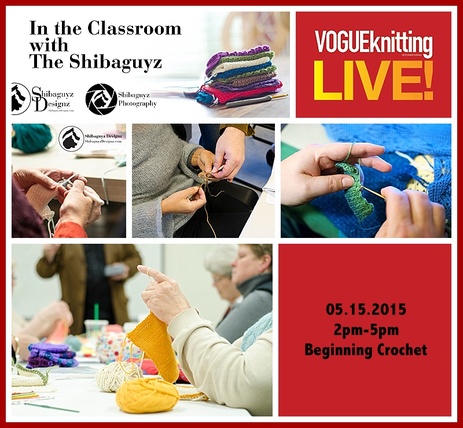 Shibaguyz Live at Vogue Knitting Live In Pasadena Beginning Crochet
