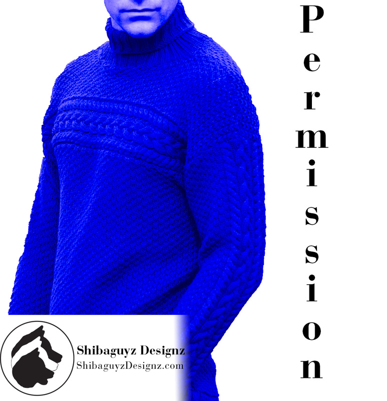 Permission by Shibaguyz Designz - The permission we want to give to all the FAB crochet and knitting folks out there.